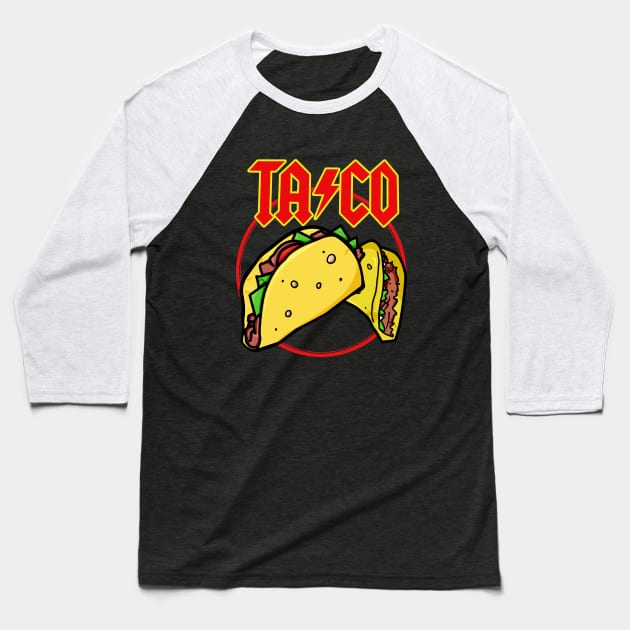 Taco AC⚡DC Baseball T-Shirt by JamesCMarshall